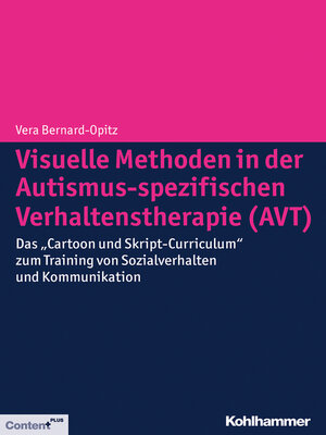 cover image of Visuelle Methoden in der Autismus-spezifischen Verhaltenstherapie (AVT)